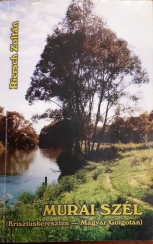 Riersch Zolt�n - Murai Sz�l