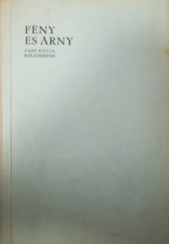Papp R�zsa - F�ny �s �rny