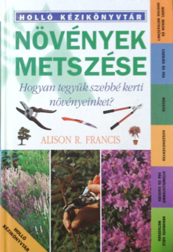Alison R. Francis - Nvnyek metszse