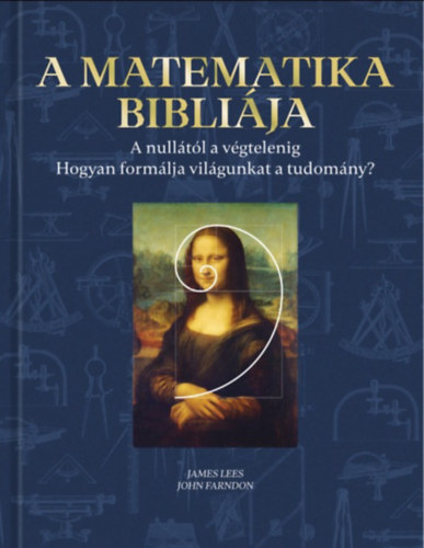 James Lees, John Farndon - A matematika bibliája