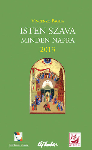 Vincenzo Paglia - Isten szava minden napra 2013