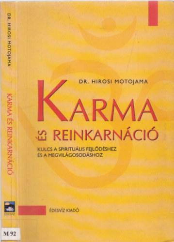 Hirosi Motojama - Karma s reinkarnci