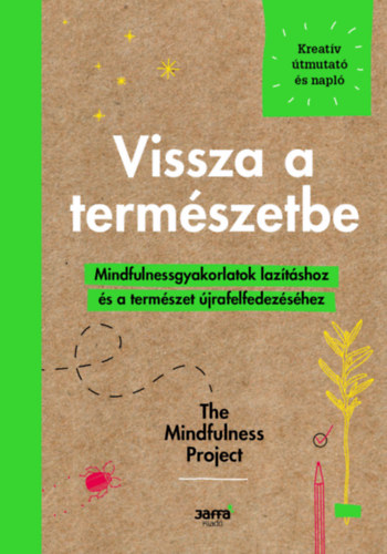 Alexandra Frey, Autumn Totton - Vissza a termszetbe