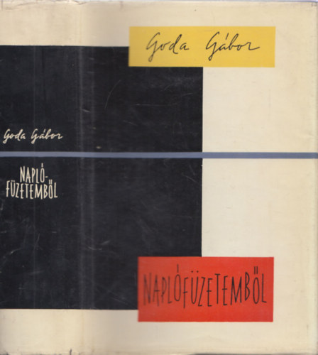 Goda Gábor - Naplófüzetemből