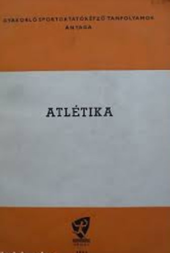 dr. Sir Jzsef (fszerk.) - Atltika