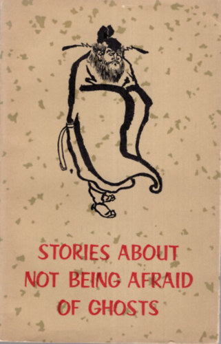 Yang Hsien-yi and Gladys Yang - Stories aboout not being afraid of ghosts