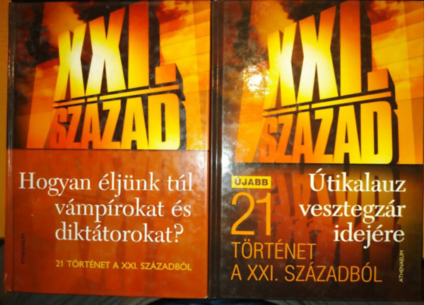 Revicky Béla (szerk.), Lázs Sándor (szerk.) - Hogyan éljünk túl vámpírokat és diktátorokat? + Útikalauz vesztegzár idejére (2 kötet)