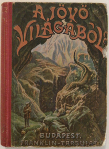 N.N. Selonszkij - A j�v� vil�g�b�l