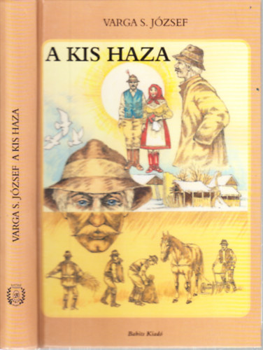 Varga S. József - A kis haza
