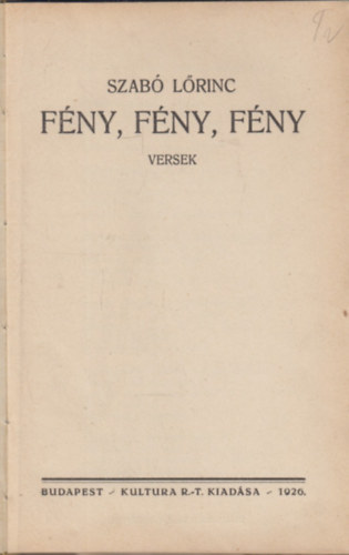 Szab� L�rinc - F�ny, F�ny, F�ny