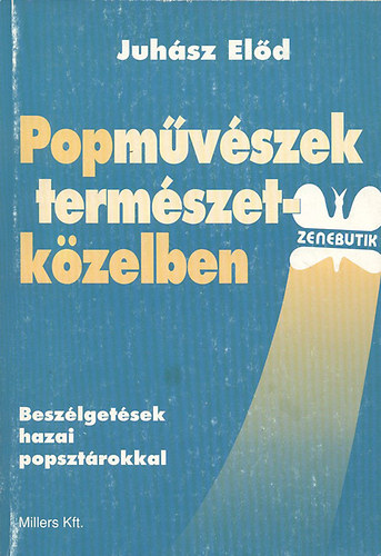 Juhsz Eld - Popmvszek termszetkzelben (Dediklt)