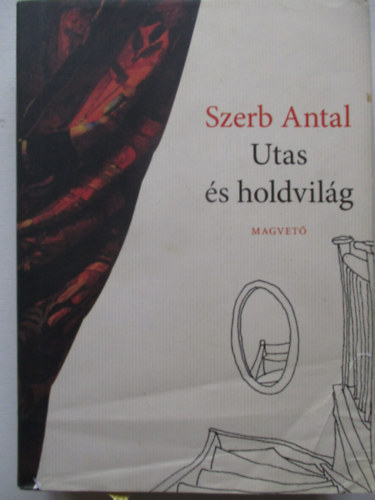 Szerb Antal - Utas �s holdvil�g