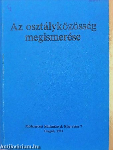 Az osztlykzssg megismerse