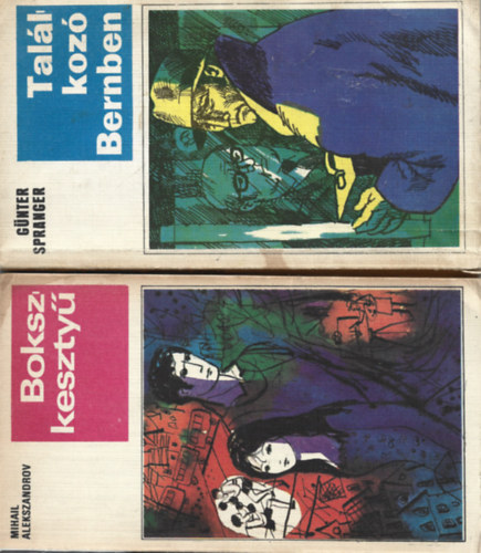 2 db könyv, Mihail Alekszandrov: Bokszkesztyű, Günter Spranger: Találkozó Bernben