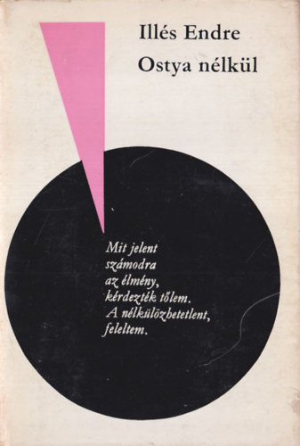 Ill�s Endre - Ostya n�lk�l (Bertha Bulcsunak dedik�lt)