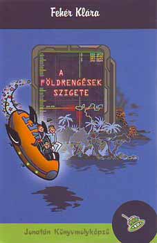 Fehr Klra - A fldrengsek szigete
