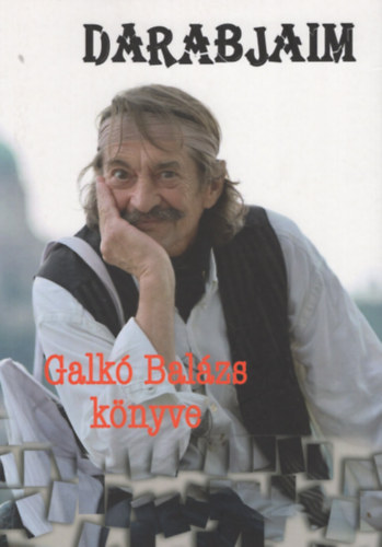 Galk Balzs - Darabjaim
