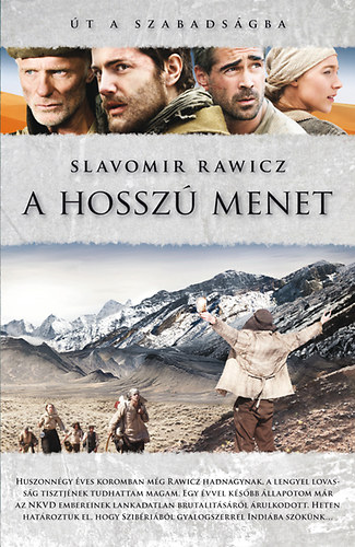 Slavomir Rawicz - A hossz menet - Szks a Gulagrl
