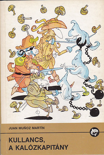 Kullancs, a kalózkapitány - Béni barát meg a csacsi