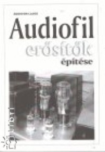 goston Lajos - Audiofil erstk ptse