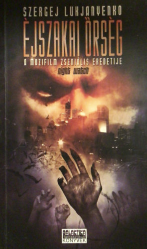 Szergej Lukjanyenko - jszakai rsg