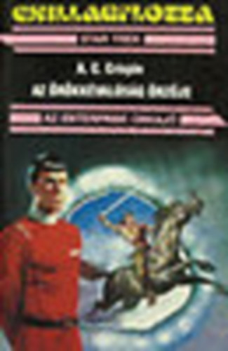 Crispin - Star Trek-  Csillagflotta-Az rkkvalsg rzje