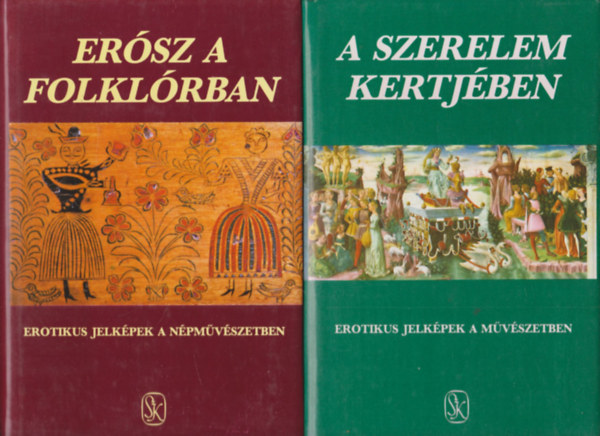 Hoppl Mihly, Szepes Erika - Ersz a folklrban + A szerelem kertjben (2 db)