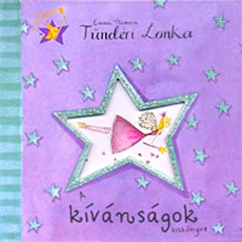 Emma Thomson - A kvnsgok kisknyve