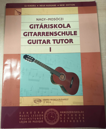 Nagy Erzsébet, Mosóczi Miklós - Gitáriskola I.