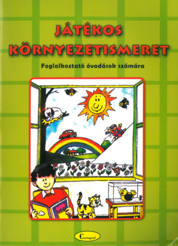 Jtkos krnyezetismeret - foglalkoztat vodsok szmra