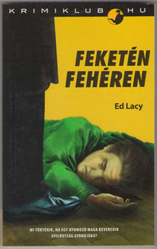 Ed Lacy - Feketn fehren