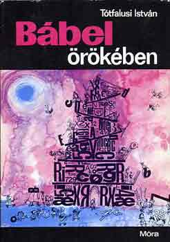 T�tfalusi Istv�n - B�bel �r�k�ben