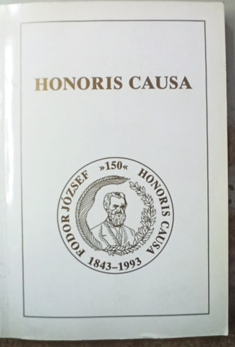 Dr. Virágh Zoltán - Honoris Causa - Fodor József születésének 150. évfordulójára