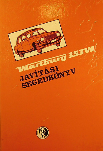 Wartburg 353 W jav�t�si seg�dk�nyv