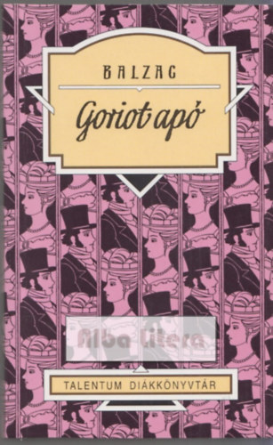 Honorede Balzac - Goriot ap�