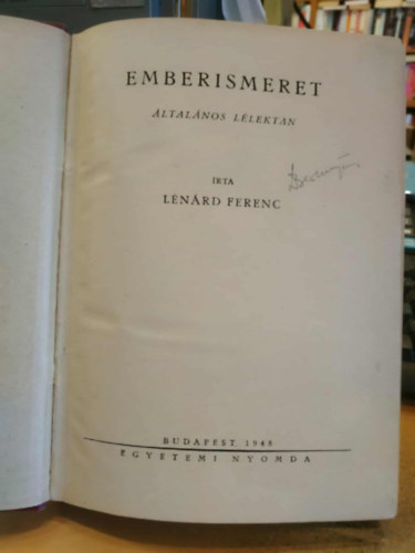 Lnrd Ferenc, Mrei Ferenc - 2 m egybektve: Emberismeret (ltalnos llektan) + Gyermektanulmny
