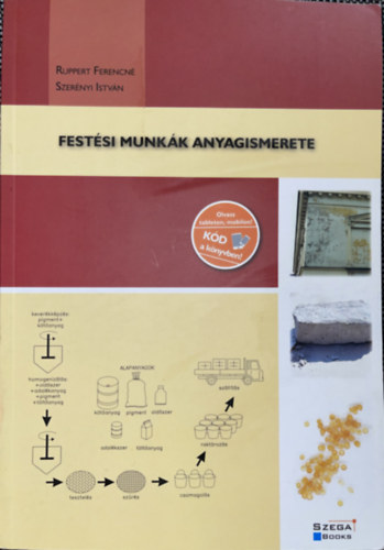 Ruppert Ferencn, Szernyi Istvn - FESTSI MUNKK ANYAGISMERETE (GS 3-14)