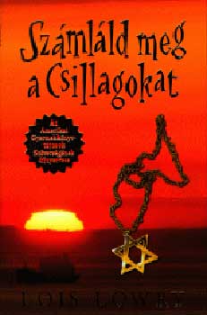 Lois Lowry - Számláld meg a csillagokat