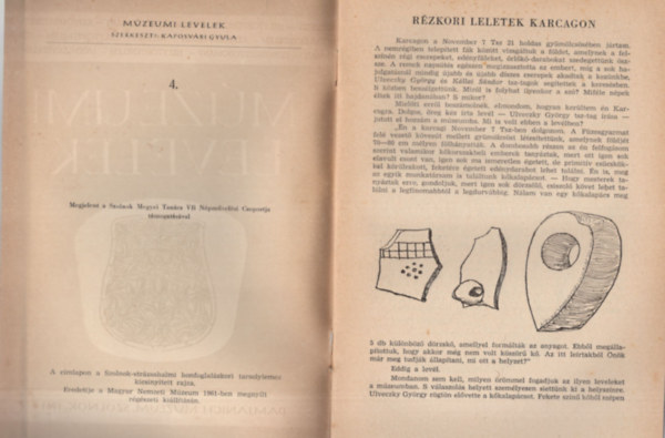 Kaposv�ri Gyula, Kaposv�ri Gyula (szerk.) - R�zkori leletek Karcagon- M�zeumi levelek 4. k�tet