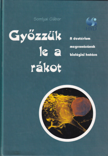 Somlyai G�bor - Gy�zz�k le a r�kot