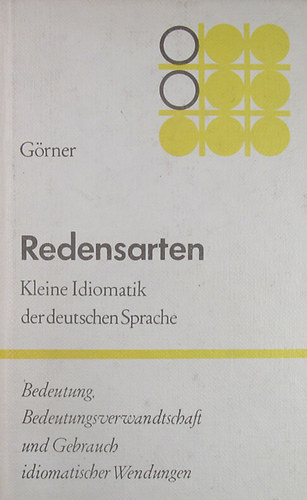 Herbert Grner - Redensarten-Kleine Idiomatik der deutschen Sprache