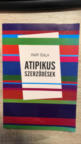 Papp Tekla - Atipikus szerzdsek