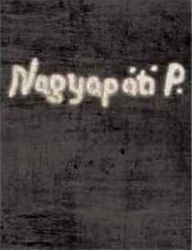Nray va (szerk.) - Nagyapti Kukac Pter