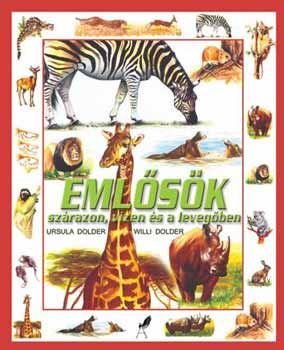 Dolder, Ursula  s Dolder, Willi - Emlsk - Szrazon, vzen s a levegben