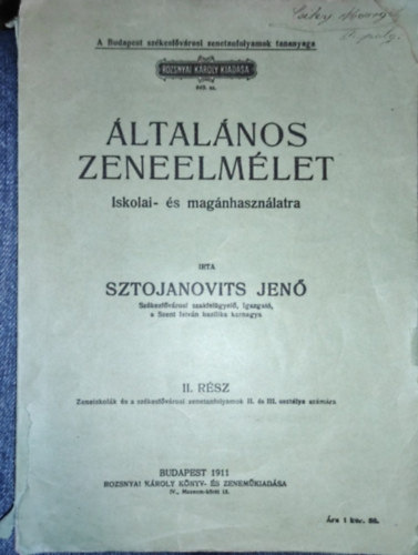 Sztojanovits Jen� - �ltal�nos zeneelm�let Iskolai- �s mag�nhaszn�latra II. r�sz