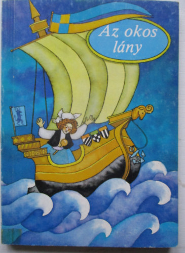 Sulyok Magda - Az okos lny