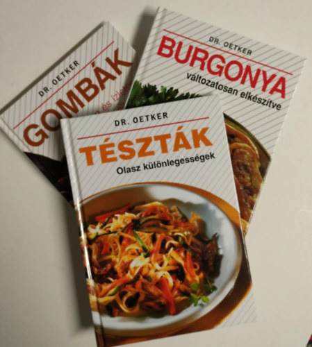 Nincs feltntetve - 3db Dr. Oetker szakcsknyv egy csomagban. Tsztk - Gombk - Burgonya