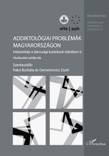 Addiktol�giai probl�m�k Magyarorsz�gon II.