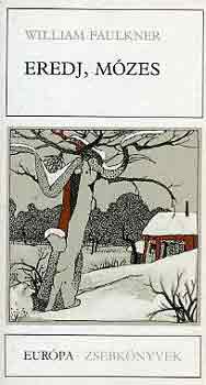 William Faulkner - Eredj, M�zes