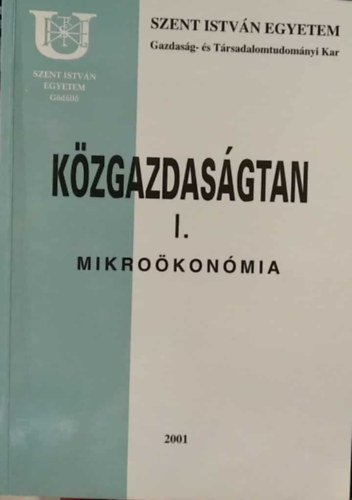 Dr. Molnr Jzsef, Dr. Farkasn Dr. Fekete Mria - Kzgazdasgtan I. - Mikrokonmia